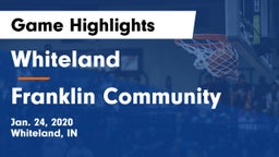 Whiteland  vs Franklin Community  Game Highlights - Jan. 24, 2020