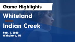 Whiteland  vs Indian Creek  Game Highlights - Feb. 6, 2020