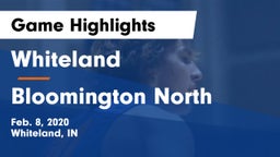 Whiteland  vs Bloomington North  Game Highlights - Feb. 8, 2020