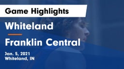 Whiteland  vs Franklin Central  Game Highlights - Jan. 5, 2021