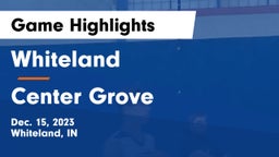 Whiteland  vs Center Grove  Game Highlights - Dec. 15, 2023