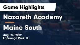 Nazareth Academy  vs Maine South  Game Highlights - Aug. 26, 2022
