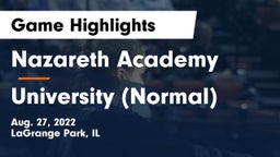 Nazareth Academy  vs University (Normal)  Game Highlights - Aug. 27, 2022