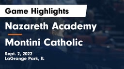 Nazareth Academy  vs Montini Catholic  Game Highlights - Sept. 2, 2022