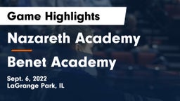 Nazareth Academy  vs Benet Academy  Game Highlights - Sept. 6, 2022