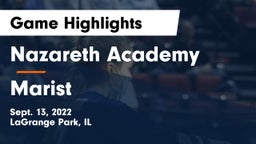 Nazareth Academy  vs Marist  Game Highlights - Sept. 13, 2022