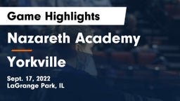 Nazareth Academy  vs Yorkville  Game Highlights - Sept. 17, 2022