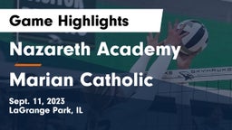 Nazareth Academy  vs Marian Catholic  Game Highlights - Sept. 11, 2023
