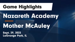 Nazareth Academy  vs Mother McAuley  Game Highlights - Sept. 29, 2023
