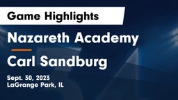 Nazareth Academy  vs Carl Sandburg  Game Highlights - Sept. 30, 2023