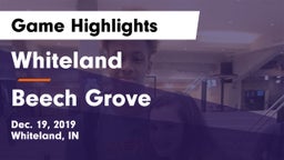 Whiteland  vs Beech Grove  Game Highlights - Dec. 19, 2019