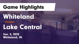 Whiteland  vs Lake Central  Game Highlights - Jan. 4, 2020