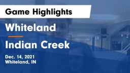 Whiteland  vs Indian Creek  Game Highlights - Dec. 14, 2021