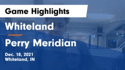 Whiteland  vs Perry Meridian  Game Highlights - Dec. 18, 2021