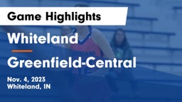 Whiteland  vs Greenfield-Central  Game Highlights - Nov. 4, 2023