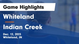Whiteland  vs Indian Creek  Game Highlights - Dec. 12, 2023