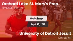 Matchup: Orchard Lake St. Mar vs. University of Detroit Jesuit  2017