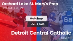Matchup: Orchard Lake St. Mar vs. Detroit Central Catholic  2020