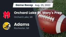 Recap: Orchard Lake St. Mary's Prep vs. Adams  2022