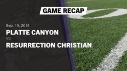 Recap: Platte Canyon  vs. Resurrection Christian  2015