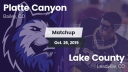 Matchup: Platte Canyon High vs. Lake County  2019
