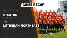 Recap: Stanton  vs. Lutheran-Northeast  2016