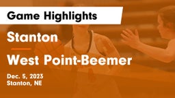 Stanton  vs West Point-Beemer  Game Highlights - Dec. 5, 2023