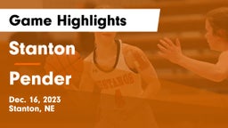 Stanton  vs Pender  Game Highlights - Dec. 16, 2023