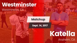 Matchup: Westminster High vs. Katella  2017