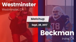 Matchup: Westminster High vs. Beckman  2017