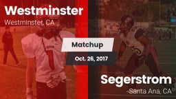 Matchup: Westminster High vs. Segerstrom  2017