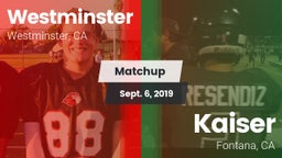 Matchup: Westminster High vs. Kaiser  2019