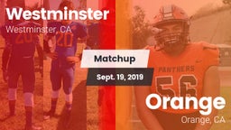 Matchup: Westminster High vs. Orange  2019