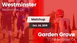 Matchup: Westminster High vs. Garden Grove  2019