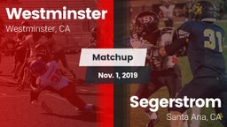 Matchup: Westminster High vs. Segerstrom  2019