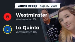 Recap: Westminster  vs. La Quinta  2021