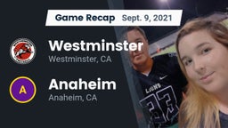 Recap: Westminster  vs. Anaheim  2021
