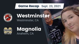 Recap: Westminster  vs. Magnolia  2021