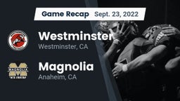 Recap: Westminster  vs. Magnolia  2022
