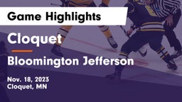 Cloquet  vs Bloomington Jefferson  Game Highlights - Nov. 18, 2023