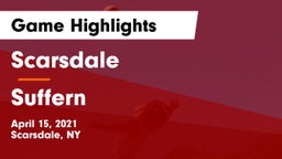 Scarsdale  vs Suffern  Game Highlights - April 15, 2021
