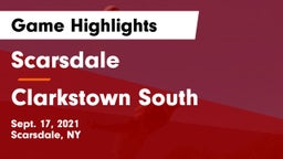 Scarsdale  vs Clarkstown South Game Highlights - Sept. 17, 2021