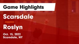 Scarsdale  vs Roslyn  Game Highlights - Oct. 15, 2022