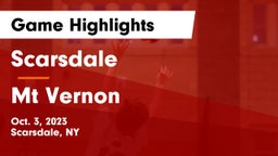 Scarsdale  vs Mt Vernon  Game Highlights - Oct. 3, 2023