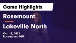 Rosemount  vs Lakeville North  Game Highlights - Oct. 18, 2022