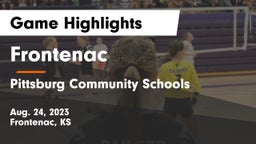 Frontenac  vs Pittsburg Community Schools Game Highlights - Aug. 24, 2023