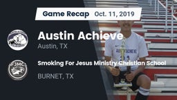 Recap: Austin Achieve vs. Smoking For Jesus Ministry Christian School  2019