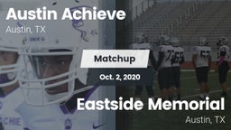 Matchup: Austin Achieve vs. Eastside Memorial  2020