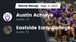 Recap: Austin Achieve vs. Eastside Early College  2022
