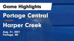 Portage Central  vs Harper Creek  Game Highlights - Aug. 31, 2021